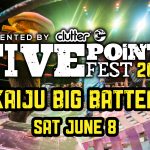 PARTY WITH US SATURDAY NIGHT!  KAIJU BIG BATTEL 30TH ANNIVERSARY PERFORMANCE